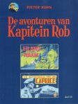 Kuhn, Pieter - De Avonturen van Kapitein Rob deel 32, Eiland Zonder Naam & De Stranding van de Caprice, herdruk twee verhalen, softcover, gave staat