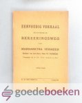 Vermeer, W. - Eenvoudig verhaal bevattende de bekeeringsweg van Margaretha Vermeer --- Dochter van den Eerwaarde Heer W. Vermeer Vermeer, W. - Eenvoudig verhaal bevattende de bekeeringsweg van Margaretha Vermeer --- Dochter van den Eerwaarde Heer W. Vermeer