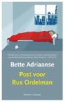Adriaanse, Bette - Post voor Rus Ordelman Adriaanse, Bette - Post voor Rus Ordelman
