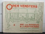Rossum, Rie van - Matthijsse, S.J. - Veenendaal, Jaap (ill.) - open vensters - 2