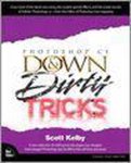 Scott Kelby - Photoshop Cs Down & Dirty Tricks