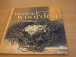 Corte, Patricia de - Bloeiende woorden Corte, Patricia de - Bloeiende woorden