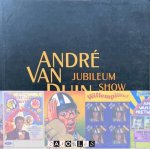 Femke de Veer, Jasper Faber, Palookaville - Andrë van Duin veertig jaar jubileumshow .  Jubileumboek