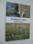 Brooks, Richard - Birding in Lesbos.