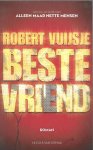 Vuijsje, Robert - Beste Vriend