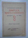 Spier, Jo. - Een klein boekje van Jo Spier. Aangeboden door de Simplex Rijwielfabrieken.