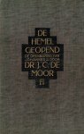 Moor, Dr. J.C. de - Moor, Dr. J.C. de-De Hemel geopend