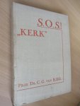 Riel prof. dr. C.G. van - S.O.S.!   Kerk
