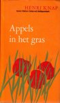 Knap, Henri - Appels in het gras