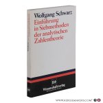 Schwarz, Wolfgang. - Einführung in Siebmethoden der analytischen Zahlentheorie.