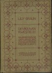 BRAUN, Lily. - De vrouwenkwestie. Haar historische ontwikkeling en haar economische kant. Vertaald door J.F. Ankersmit. Voorrede F. van der Goes.