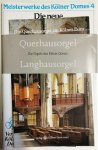 Köln: - Die neue Schwalbennest-Orgel im Kölner Dom - Festschrift (Meisterwerke des Kölner Domes 4) Köln: - Die neue Schwalbennest-Orgel im Kölner Dom - Festschrift (Meisterwerke des Kölner Domes 4)
