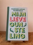 Marieke Lucas Rijneveld - Mijn lieve gunsteling – Marieke Lucas Rijneveld