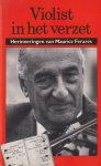 Ferares, Maurice - Violist in het verzet: Herinneringen van Maurice Ferares. Ferares, Maurice - Violist in het verzet: Herinneringen van Maurice Ferares.