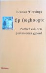 Wiersinga, Herman - Op ooghoogte