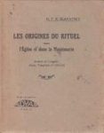 BLAVATSKY, H.P.B - Les origines du rituel dans l'Église et dans la Maçconnerie