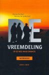 John R. Cross - De Vreemdeling Op De Weg Naar Emmaüs - Werkboek - John R. Cross