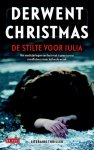 Derwent Christmas - De stilte voor Julia
