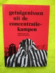 Heylen, Martin, en Marc Van Hulle. - Getuigenissen uit de concentratiekampen.