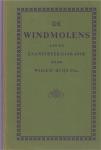 WillemBuijs Pzn - De windmolens aan de Zaanstreek 1439-1918