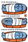 Eckmar, F.R. - Drie dode dwergen