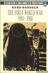 Hardach, Gerd - The First World War, 1914-1918