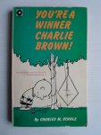 Schulz, Charles M. - You’re A Winner, Charlie Brown