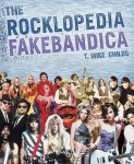 T. Mike Childs - The Rocklopedia Fakebandica