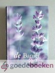 Diverse auteurs, - De Banier dagboekkalender 2017 --- Editie 2017