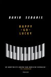 David Sedaris 51032 - Happy-go-lucky