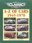 Sedgwick, Michael & Mark Gillies - Classic & Sports Car: A-Z of Cars 1945-1970