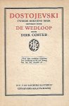 COSTER Dirk - Dostojevski (gevolgd door De Wedloop)