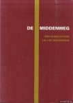 Lof-Sieverding, Lia - De Middenweg. Een bijbelstudie