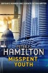 Hamilton, Peter F. - Misspent Youth