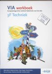 Rieke Wynia, Mirjam de Heer - VIA werkboek 3F Techniek