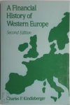 Charles P. Kindleberger - A Financial History of Western Europe