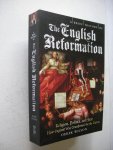 Wilson, Derek - A Brief History of the English Reformation. Religion, Politics, and Fear. How England was trasformed by the Tudors