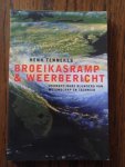Tennekes, Henk - Broeikasramp en weerbericht. Voorspelbare blunders van wetenschap en techniek Tennekes, Henk - Broeikasramp en weerbericht. Voorspelbare blunders van wetenschap en techniek