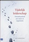 Jaap Schaveling - Tijdelijk leiderschap Jaap Schaveling - Tijdelijk leiderschap