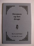 Pater, Ds. G. de - Pater, Ds. G. de-Stromen op het droge