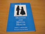 Denmark, John C. - Deafness and Mental Health Denmark, John C. - Deafness and Mental Health