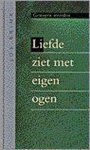 Jos Brink - Liefde ziet met eigen ogen / Gewogen woorden