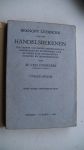 Overeem M. van // Genne K. van // P G van de Vliet - Beknopt Leerboek van het handelsrekenen - ten dienste van hogere burgerscholen A, handelsscholen, practijkexamens en studerenden voor de lagere acte handelskennis. - EERSTE TWEEDE DERDE  DEELTJE  - enLeerboek van het handelsrekenen Vierde deel