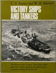 Leonard Arthur Sawyer,  William Harry Mitchell - Victory Ships and Tankers