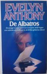 Anthony Evelyn, vert. Schreuder-Klijzing Lilian - De Albatros Een jonge vrouw voert een eenzame strijd tegen een onbekende inflitrant in de Britse geheime dienst