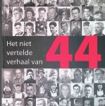 Hoof, Ada van - Het niet vertelde verhaal van 44