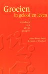 J.B. Smith - GROEIEN IN GELOOF EN LEVEN