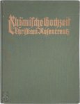 Johann Valentin Andreä 222913 - Chymische Hochzeit: Christiani Rosencreutz