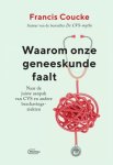 Francis Coucke 58595 - Waarom onze geneeskunde faalt