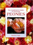 Page, Martin - The Gardener's Guide to Growing Peonies